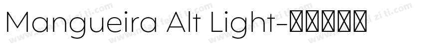 Mangueira Alt Light字体转换